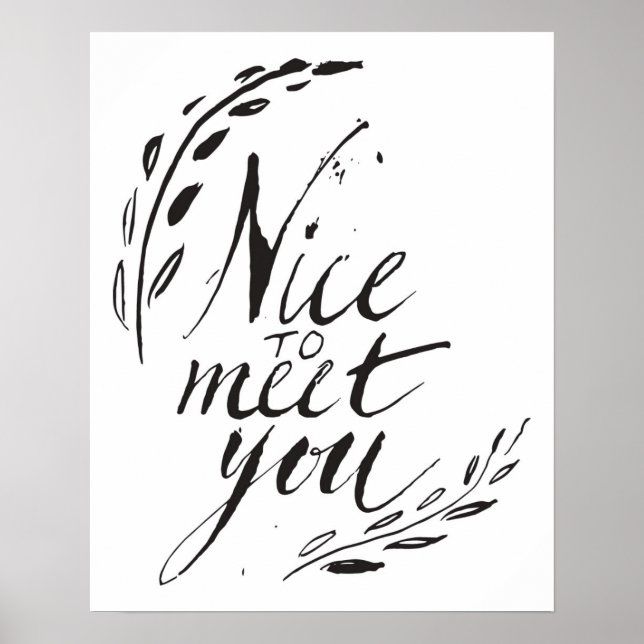 Nice To Meet You Poster (Front)