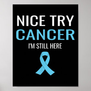 Nice Try Cancer Prostate Cancer Awareness Poster