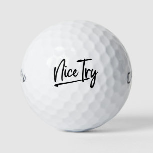 🏌️ Nice Try Golf Balls - Custom Snarky Golf Gift