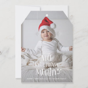 Nice Until Proven Naughty Funny Holiday Card