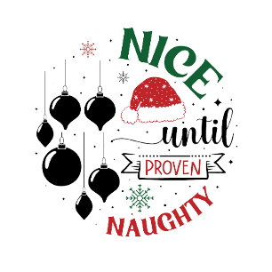  Nice Until Proven Naughty Keepsake Tree Decoration Card