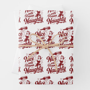 Nice Until Proven Naughty Snarky Christmas Wine Wrapping Paper Sheet