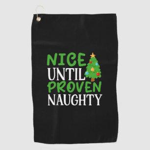 Nice Untill Naughty Christmas Design-81054 Golf Towel