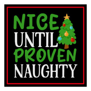 Nice Untill Naughty Christmas Design-81054 Poster