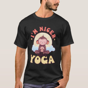 Nicer After Yoga Design Monkey Lover T-Shirt