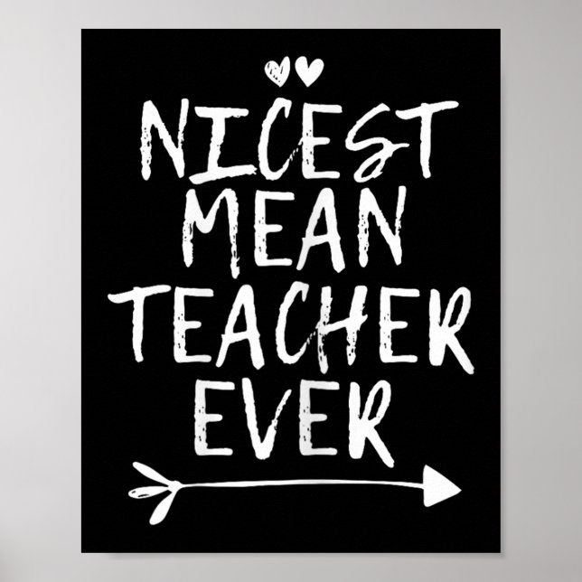 Nicest Mean Teacher Ever  Poster (Front)