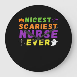 Nicest scariest Nurse ever funny Halloween Classic Large Clock