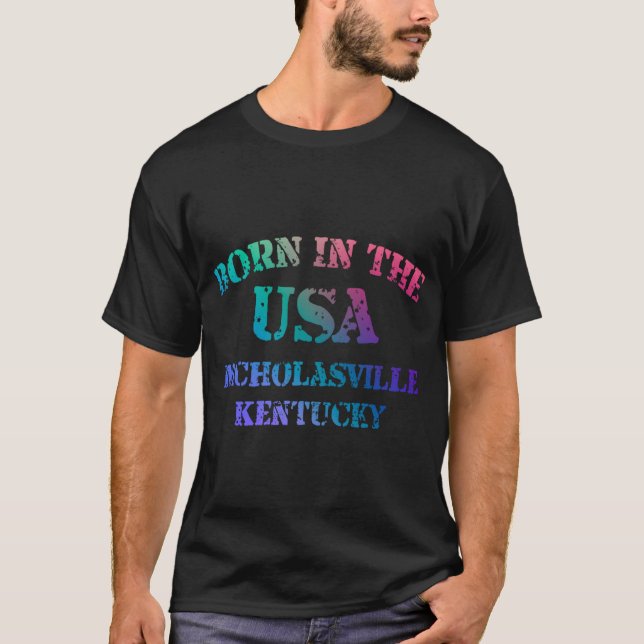 Nicholasville Kentucky Born in the USA distressed  T-Shirt (Front)