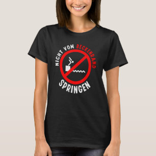 Nicht Vom Beckenrand Jumpen Bath Master T-Shirt