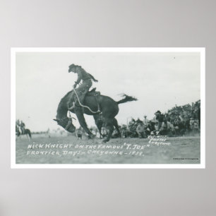 Nick Knight riding T. Joe at Cheyenne Frotier Days Poster