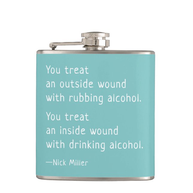 Nick Miller Funny Quote with alcohol Flask (Front)