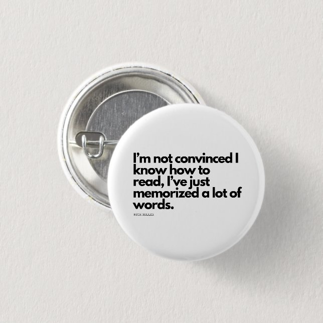 Nick Miller Quote 3 Cm Round Badge (Front & Back)