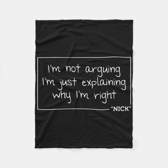 Nick Quote Funny Birthday Personalised Name Gift I Fleece Blanket (Front)