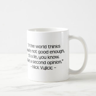 Nick Vujicic Quote Mug