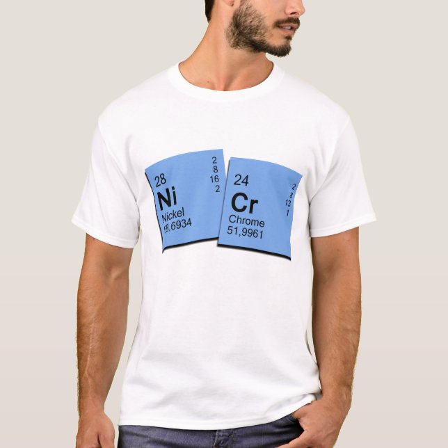 nickel chromium in white background T-Shirt (Front)