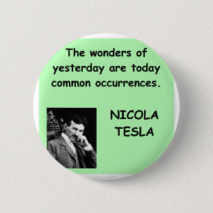 Nicola Tesla 6 Cm Round Badge
