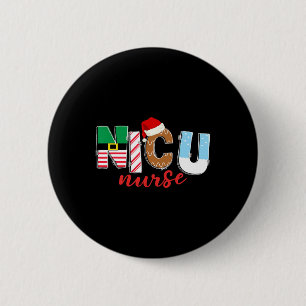 Nicu Christmas Nicu Nurse Xmas Party Nicu Nursing 6 Cm Round Badge