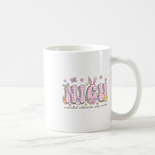 Nicu Easter Neonatal Intensive Care Unit Nursing S Coffee Mug (Right)