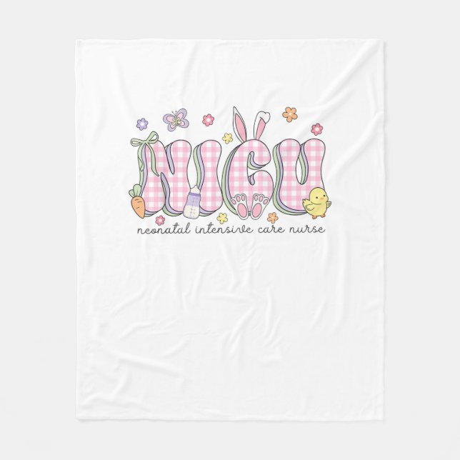 NICU Easter Neonatal Intensive Care Unit Nursing S Fleece Blanket (Front)