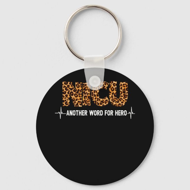 NICU Neonatal intensive care unit nurse Key Ring (Front)