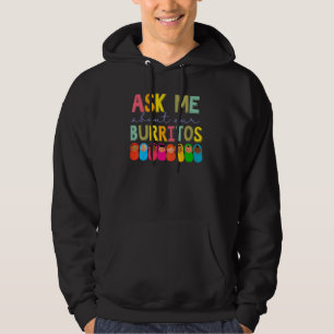 NICU Nurse Ask Me About Our Burritos Infant Care S Hoodie