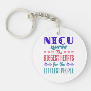 NICU Nurse Biggest Hearts for Littlest People Key Ring