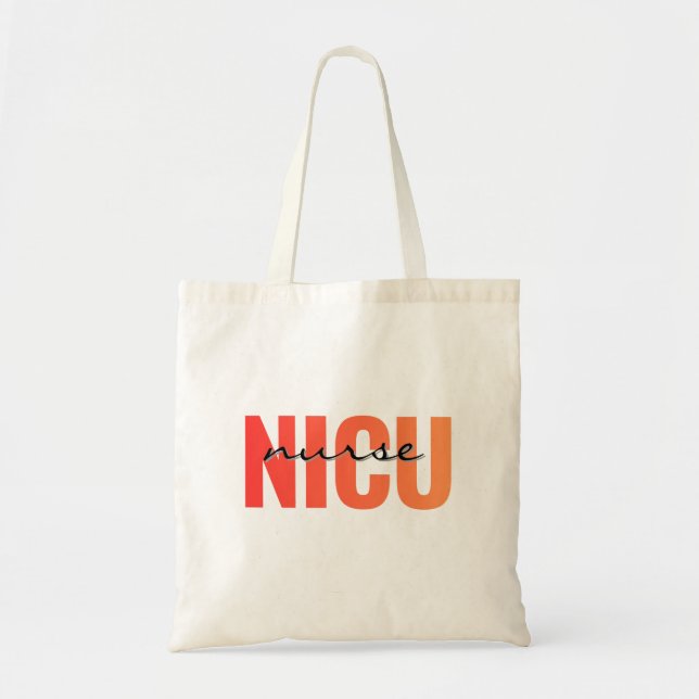 NICU Nurse Bold Typography Design Tote Bag (Front)