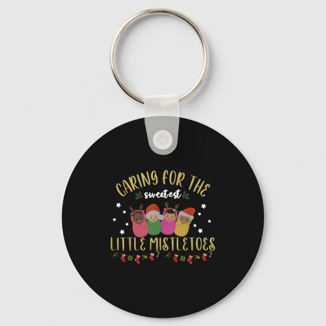 Nicu Nurse Christmas Sweetest Mistletoes Mother Ba Key Ring (Front)