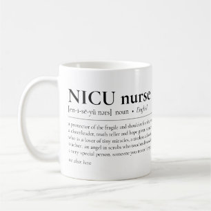 NICU Nurse Definition Neonatal Icu Appreciation Co Coffee Mug