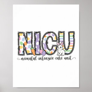 Nicu Nurse Easter Spring Neonatal Intensive Care U Poster