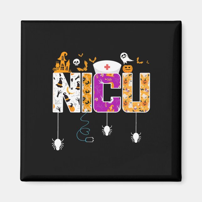 NICU Nurse Halloween Hospital Party Fun Nursing St Magnet (Front)