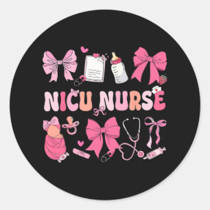 Nicu Nurse Shirt Coquette Bow Nurse Day Nurse Week Classic Round Sticker