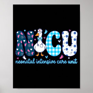 Nicu Nurse Silly Goose Neonatal Intensive Care Poster