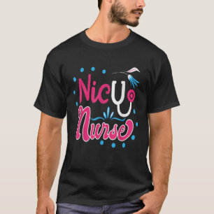 NICU Nurse T Shirt