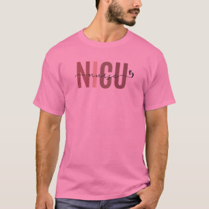 NICU Nurse T-Shirt, Neonatal Icu Shirts, NICU T-Shirt