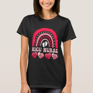 Nicu Nurse Valentines Day Rainbow Neonatal Rn Hear T-Shirt
