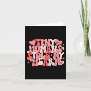 Nicu Nurse Women Valentines Day Tiny Humans Stole Card