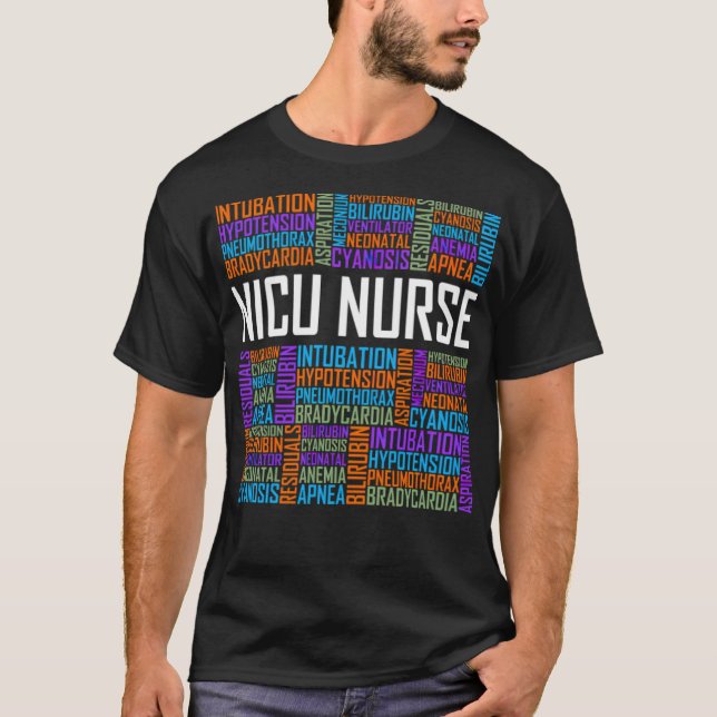 NICU Nurse Words funny nurse  T-Shirt (Front)