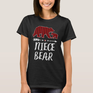 Niece Bear Christmas Pajama Red Plaid Buffalo Fami T-Shirt