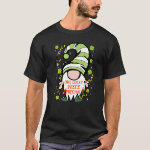 Niece Funny St Patrick S Day Lucky Gnome Family Ma T-Shirt