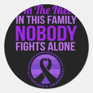 Niece Nobody Fights Alone Heimerheimer's Awareness Classic Round Sticker