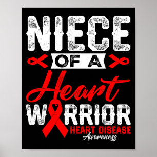 Niece Of A Heart Warrior Heart Disease Red Ribbon Poster