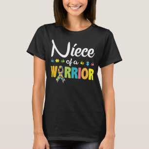 Niece of a Warrior Autism Awareness I'm A Proud Ne T-Shirt