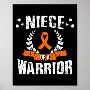 Niece Of A Warrior Leukaemia Awareness  Poster