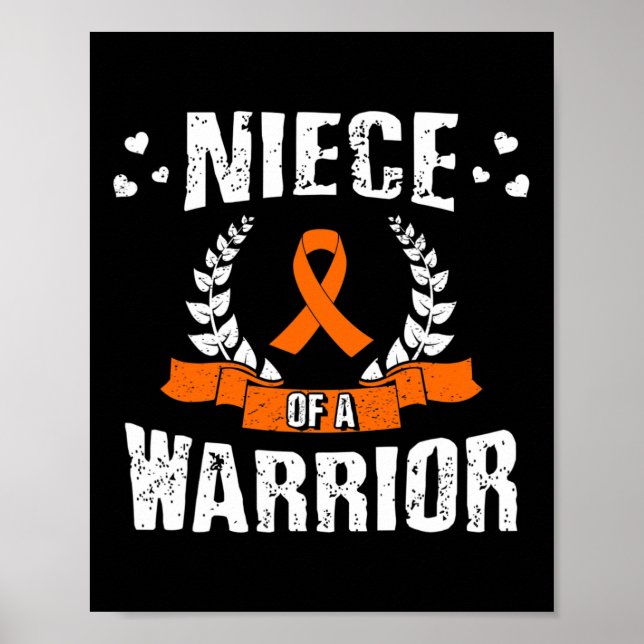Niece Of A Warrior Leukaemia Awareness  Poster (Front)