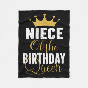 Niece Of The Birthday Queen Women Bday Party Gift Fleece Blanket