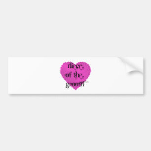 Niece of the Groom Bumper Sticker