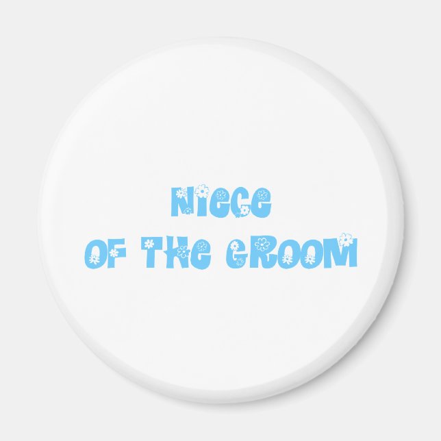 Niece of the Groom Magnet (Front)