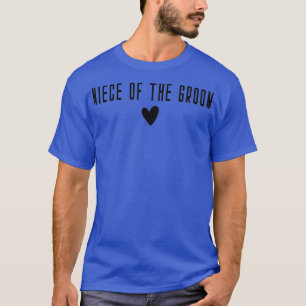 Niece Of The GroomFamily Party Rehearsal1980 T-Shirt