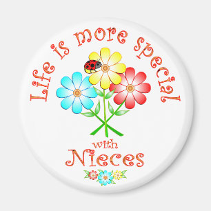 Nieces are Special Magnet